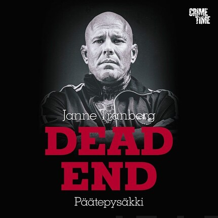 Dead End - Janne ”Nacci” Tranberg - Luisterboek - E-book - BookBeat