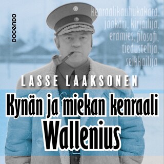 Kynän ja miekan kenraali Wallenius bookCoverFor