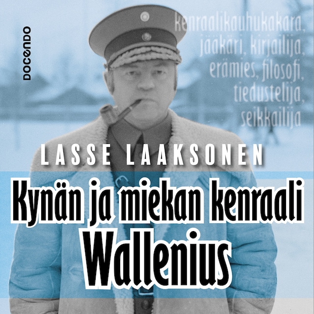Portada de libro para Kynän ja miekan kenraali Wallenius