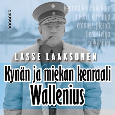 Kynän ja miekan kenraali Wallenius