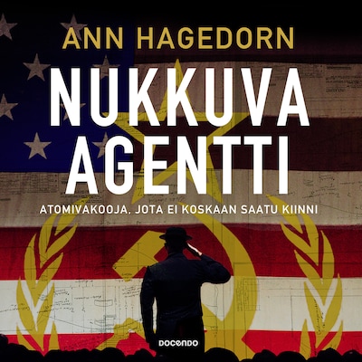 Nukkuva agentti - Äänikirja - Ann Hagedorn