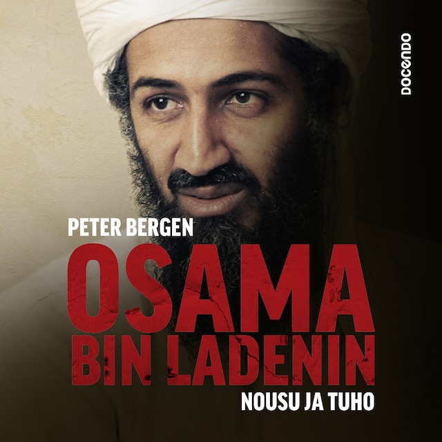 Okładka książki dla Osama bin Ladenin nousu ja tuho