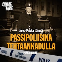 Passipoliisina Tehtaankadulla
