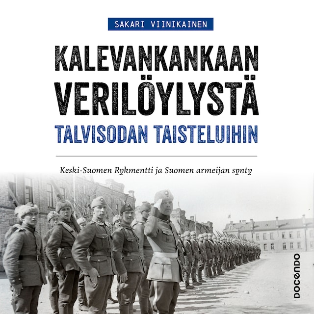 Book cover for Kalevankankaan verilöylystä talvisodan taisteluihin