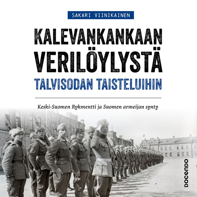 Bokomslag for Kalevankankaan verilöylystä talvisodan taisteluihin