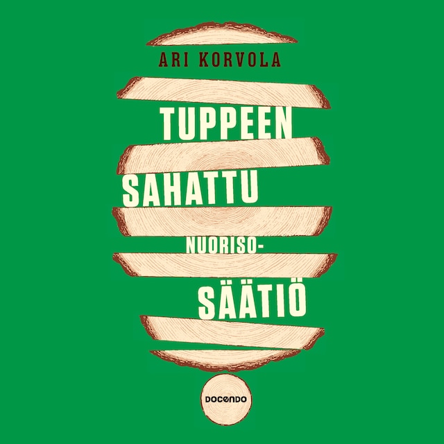 Book cover for Tuppeen sahattu Nuorisosäätiö