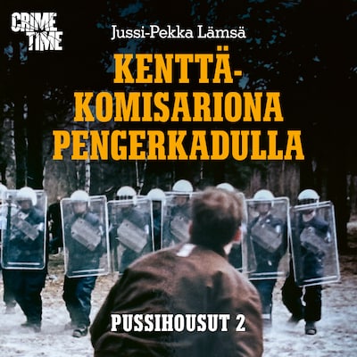 Kenttäkomisariona Pengerkadulla