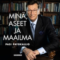 Minä, aseet ja maailma