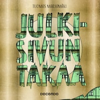 Julkisivun takaa