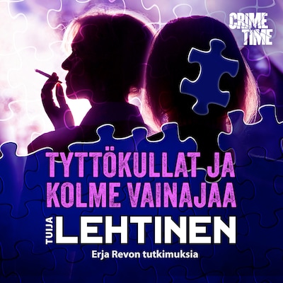 Tyttökullat ja kolme vainajaa - Äänikirja - Tuija Lehtinen