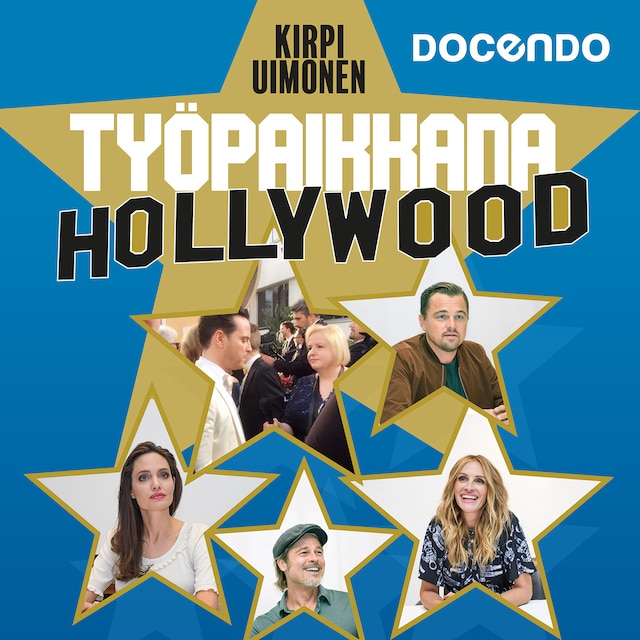 Copertina del libro per Työpaikkana Hollywood
