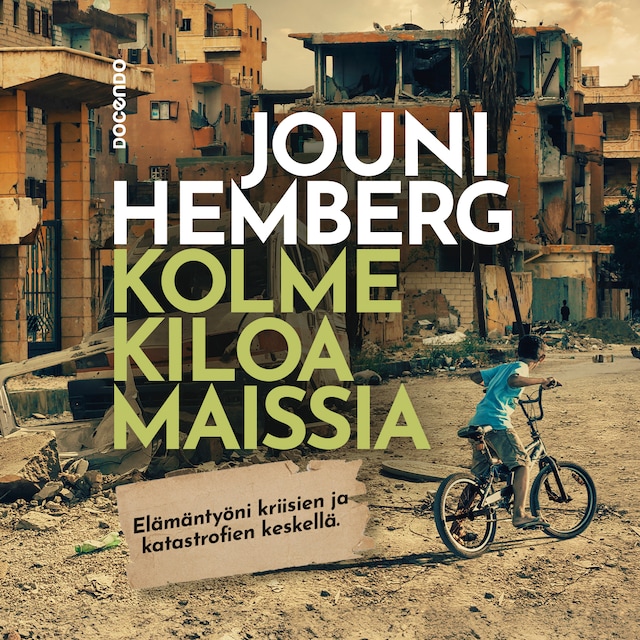 Book cover for Kolme kiloa maissia