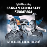 Saksan kenraalit Suomessa