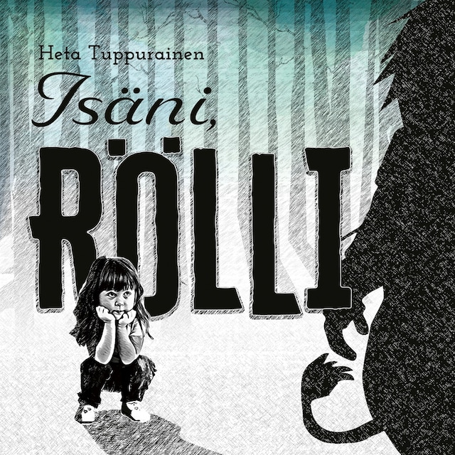 Book cover for Isäni, Rölli