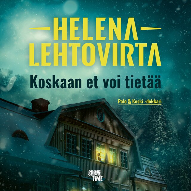 Book cover for Koskaan et voi tietää