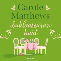 Suklaaseuran häät