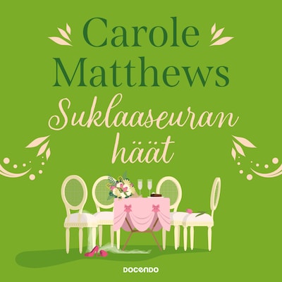 Suklaaseuran häät