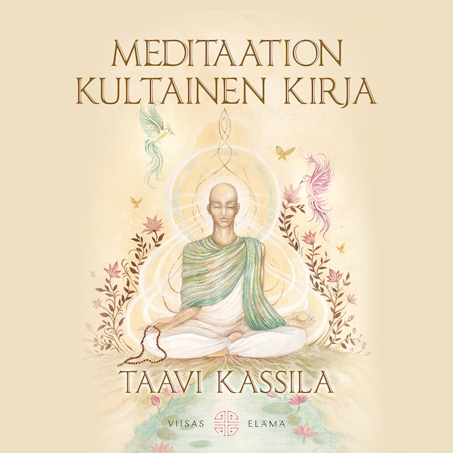 Book cover for Meditaation kultainen kirja