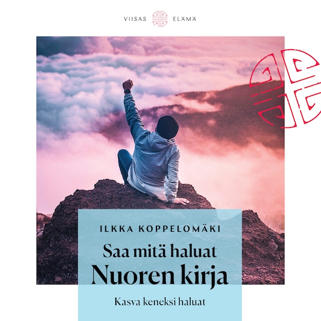 Buchcover für Saa mitä haluat: Nuoren kirja
