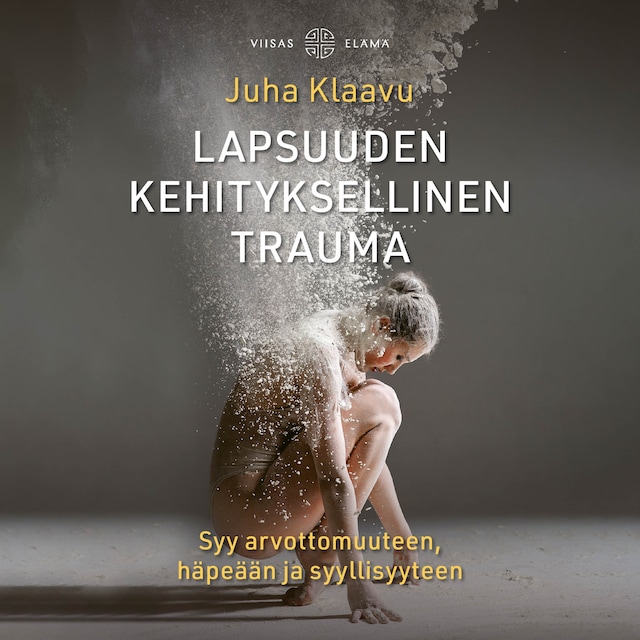 Book cover for Lapsuuden kehityksellinen trauma
