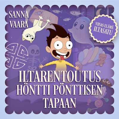 Iltarentoutus Höntti Pönttisen tapaan -iltasatu