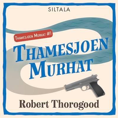 Thamesjoen murhat