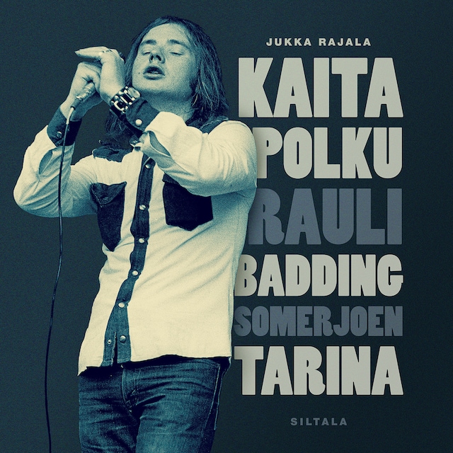 Buchcover für Kaita polku - Rauli Badding Somerjoen tarina