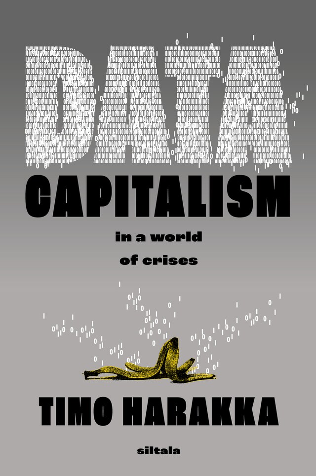 Kirjankansi teokselle Datacapitalism in the World of Crises