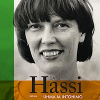 Uhma ja intohimo