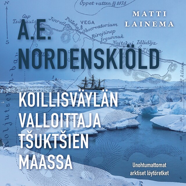 Buchcover für A. E. Nordenskiöld : Koillisväylän valloittaja tšuktšien maassa