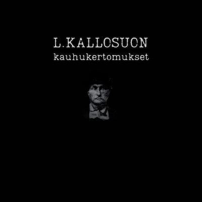 L. Kallosuon kauhukertomukset