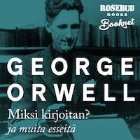 Miksi kirjoitan?