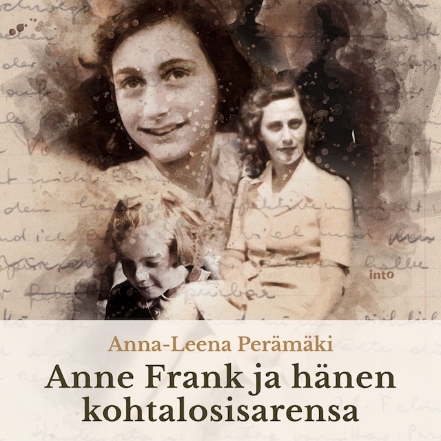 Buchcover für Anne Frank ja hänen kohtalosisarensa