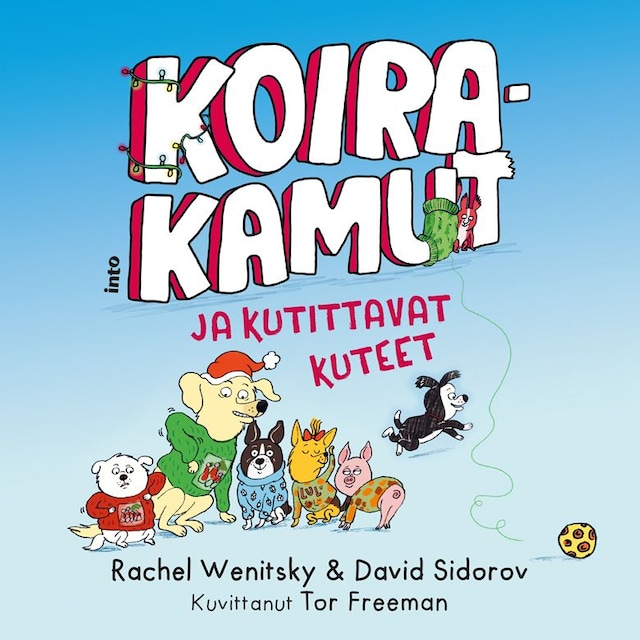 Kirjankansi teokselle Koirakamut ja kutittavat kuteet