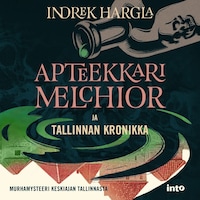 Apteekkari Melchior ja Tallinnan kronikka