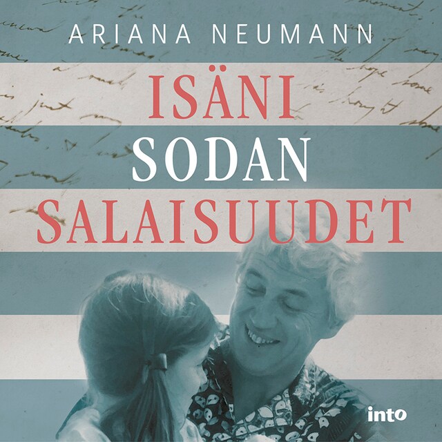 Book cover for Isäni sodan salaisuudet