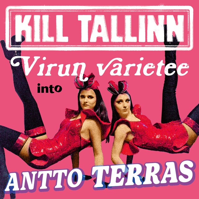 Kirjankansi teokselle Kill Tallinn