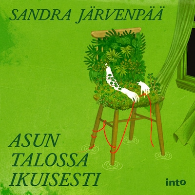 Asun talossa ikuisesti - Äänikirja - Sandra Järvenpää