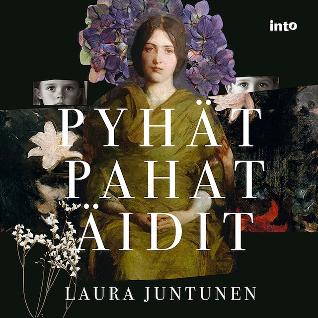 Book cover for Pyhät pahat äidit