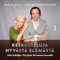 Keskusteluja hyvästä elämästä