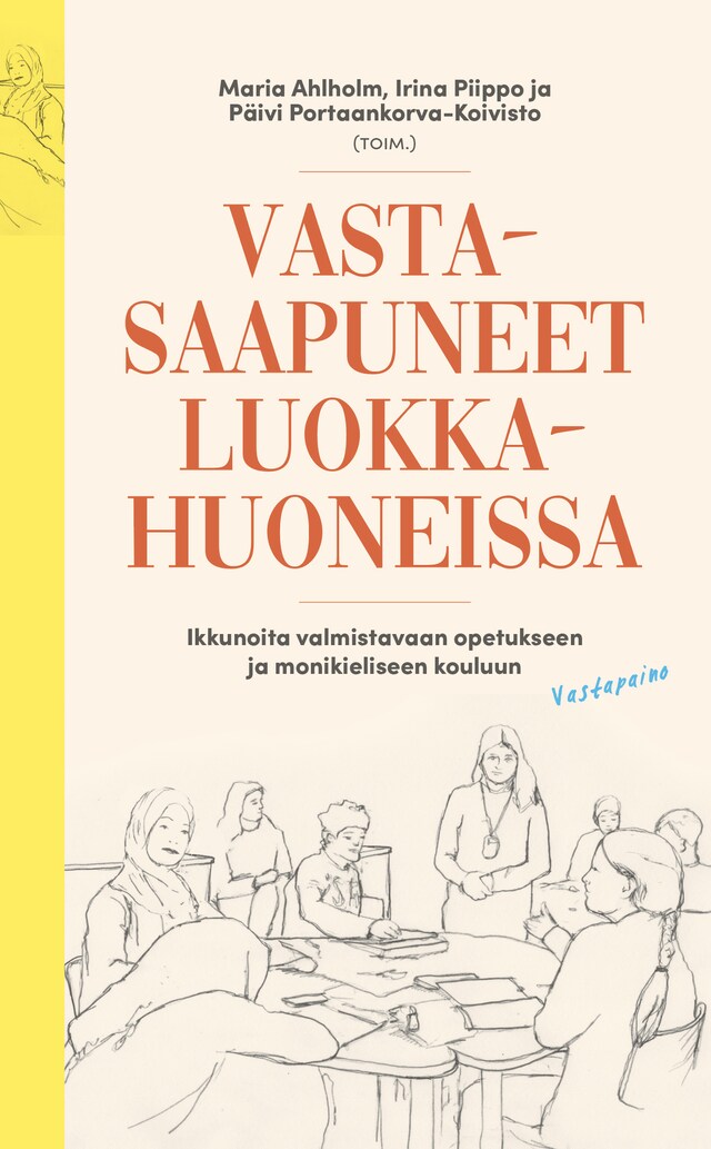 Buchcover für Vastasaapuneet luokkahuoneissa