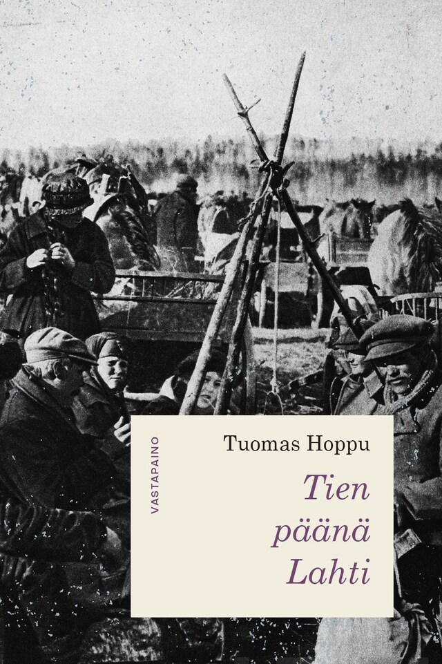 Buchcover für Tien päänä Lahti