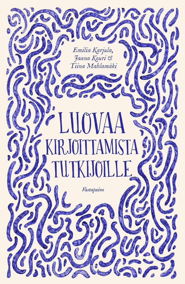 Okładka książki dla Luovaa kirjoittamista tutkijoille