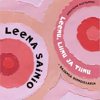 Leenu, Liinu ja Tiinu
