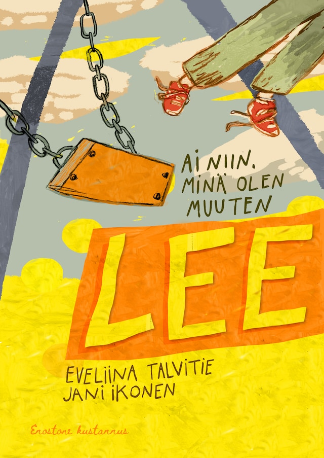 Book cover for Ai niin, minä olen muuten Lee