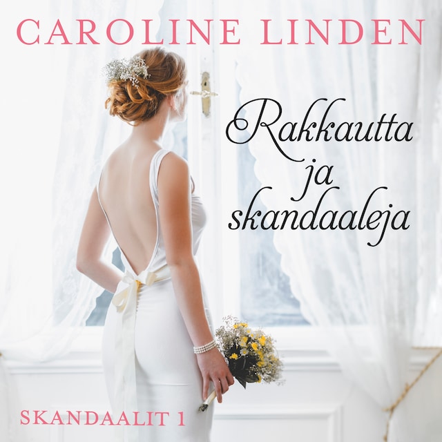 Couverture de livre pour Rakkautta ja skandaaleja