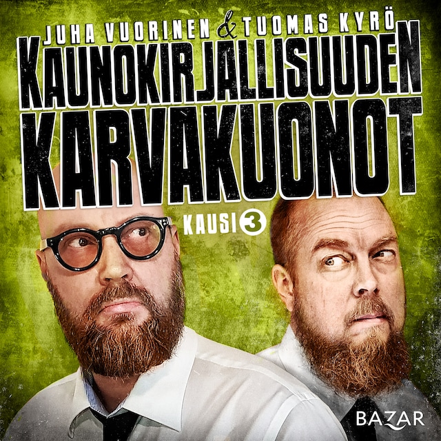 Book cover for Kaunokirjallisuuden karvakuonot K3