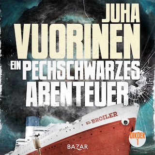 Ein pechschwarzes Abenteuer als Hörbuch
