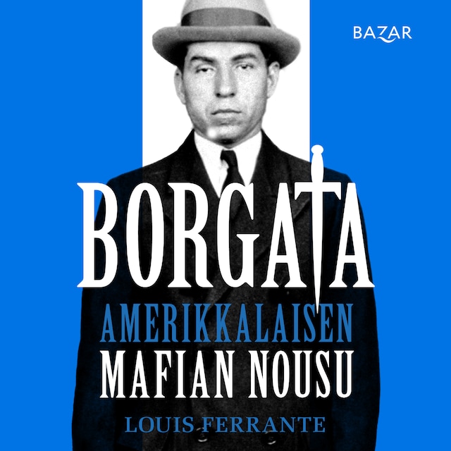 Boekomslag van Borgata: amerikkalaisen mafian nousu