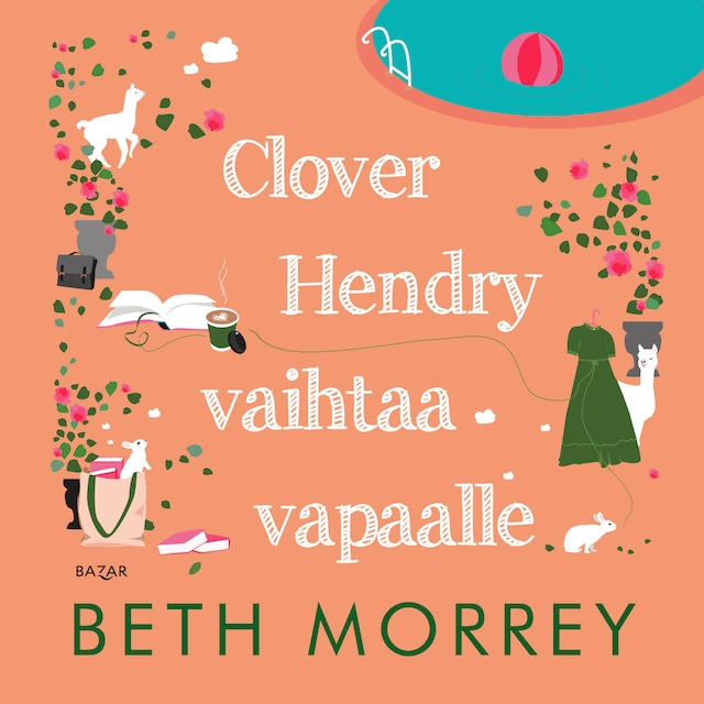 Book cover for Clover Hendry vaihtaa vapaalle